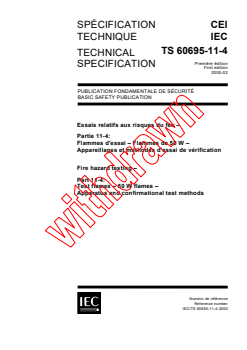 IEC TS 60695-11-4:2000 IEC TS 60695-11-4:2000 - Fire hazard testing - Part 11-4: Test flames - 50 W flames - Apparatus and confirmational test methods
Released:2/29/2000
Isbn:283185122X - Page 1 preview