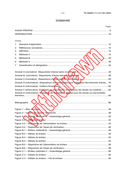 IEC TS 60695-11-4:2000 IEC TS 60695-11-4:2000 - Fire hazard testing - Part 11-4: Test flames - 50 W flames - Apparatus and confirmational test methods
Released:2/29/2000
Isbn:283185122X - Page 4 preview