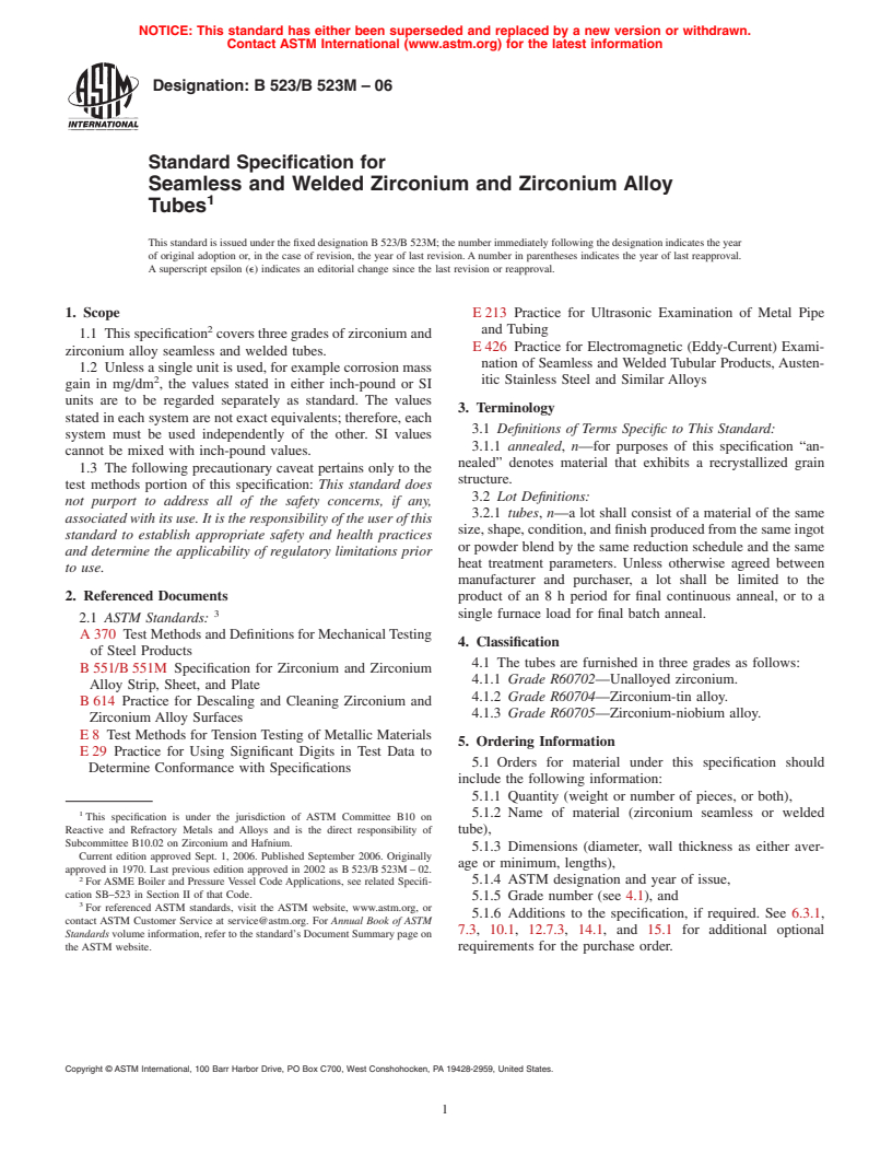 ASTM B523/B523M-06 - Standard Specification for Seamless and Welded Zirconium and Zirconium Alloy Tubes