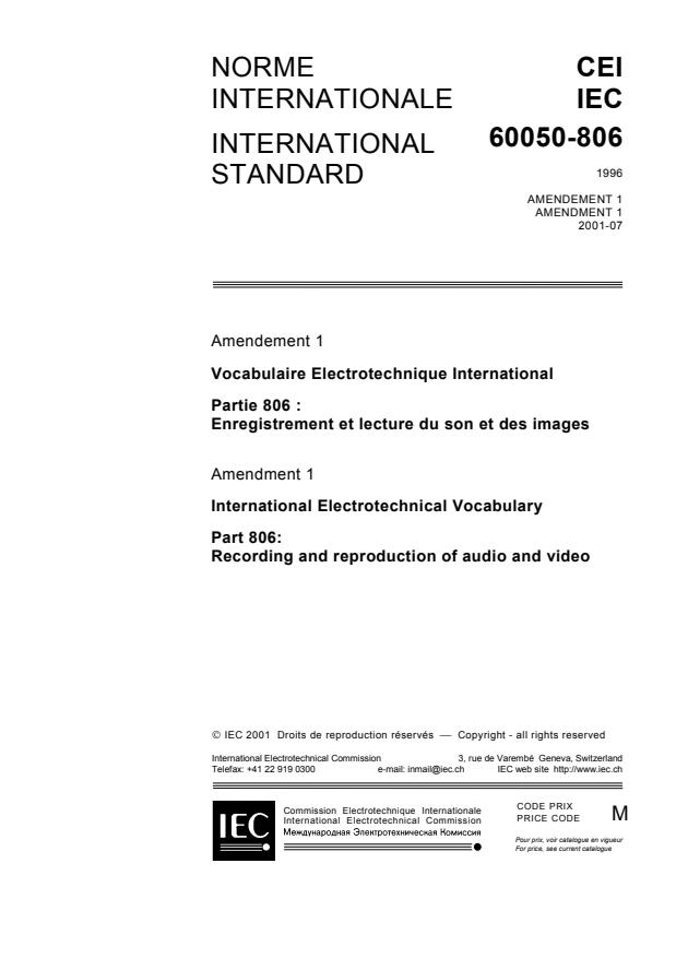 IEC 60050-806:1996/AMD1:2001 - Amendment 1 - International Electrotechnical Vocabulary (IEV) - Part 06: Recording and reproduction of audio and video