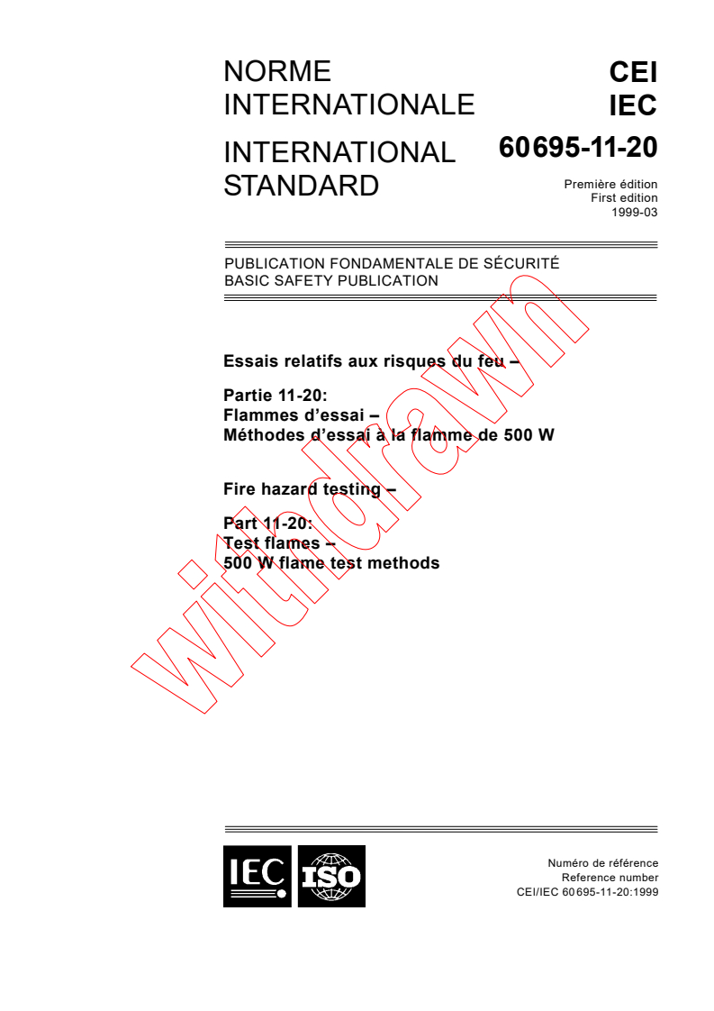 IEC 60695-11-20:1999 - Fire hazard testing - Part 11-20: Test flames - 500 W flame test methods
Released:3/31/1999
Isbn:2831846250