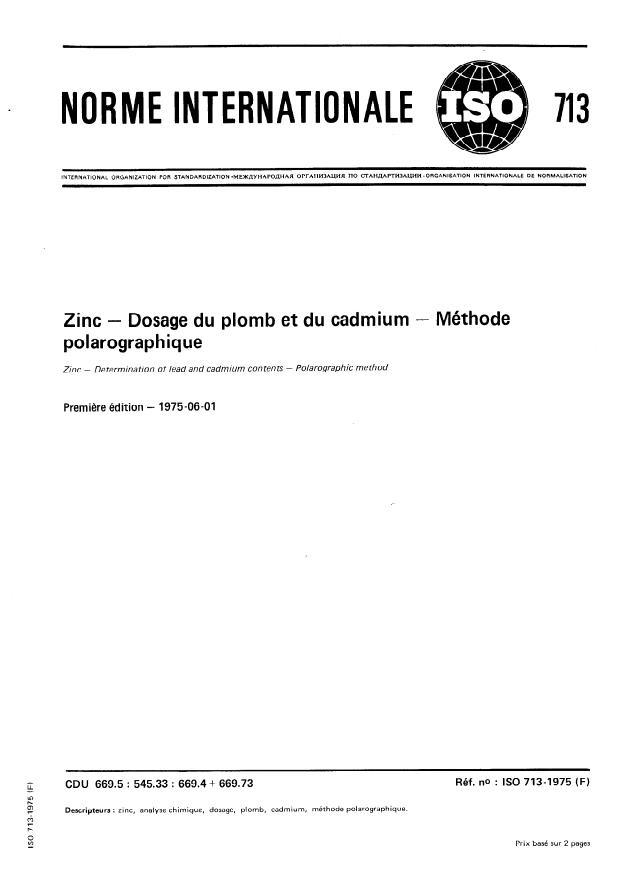 ISO 713:1975 - Zinc -- Dosage du plomb et du cadmium -- Méthode polarographique
