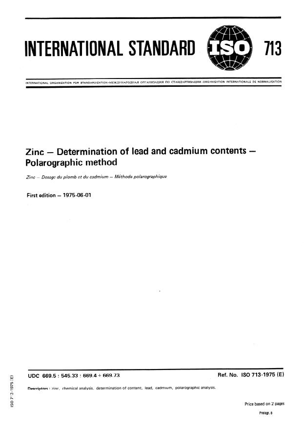 ISO 713:1975 - Zinc -- Determination of lead and cadmium contents -- Polarographic method