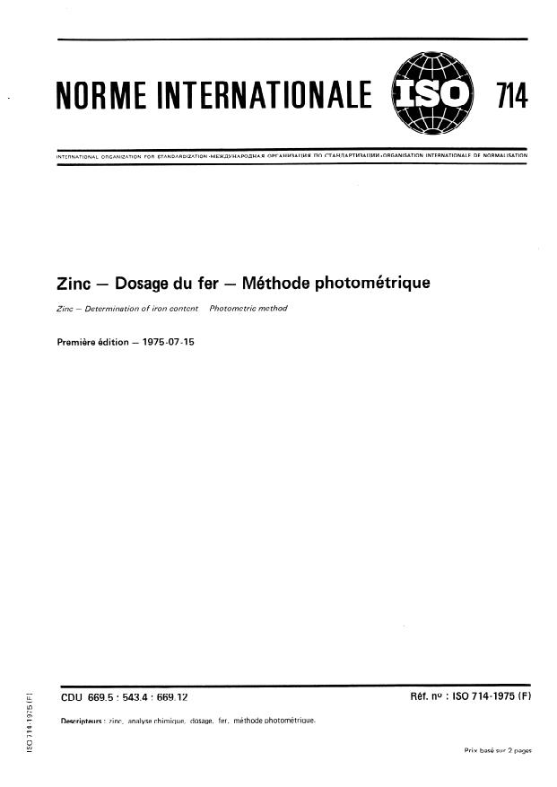 ISO 714:1975 - Zinc -- Dosage du fer -- Méthode photométrique