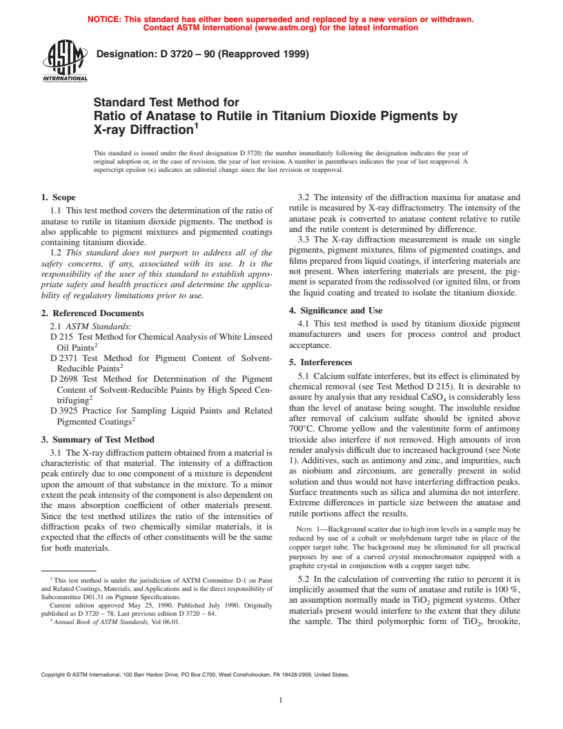 ASTM D3720-90(1999) - Standard Test Method for Ratio of Anatase to Rutile in Titanium Dioxide Pigments by X-Ray Diffraction