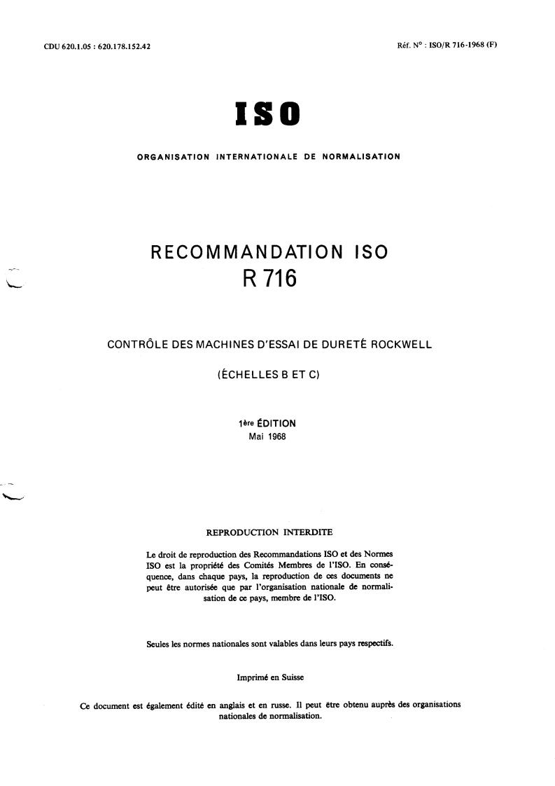 ISO/R 716:1968 ISO/R 716:1968 - Verification of Rockwell B and C scale hardness testing machines
Released:5/1/1968 - Page 1 preview