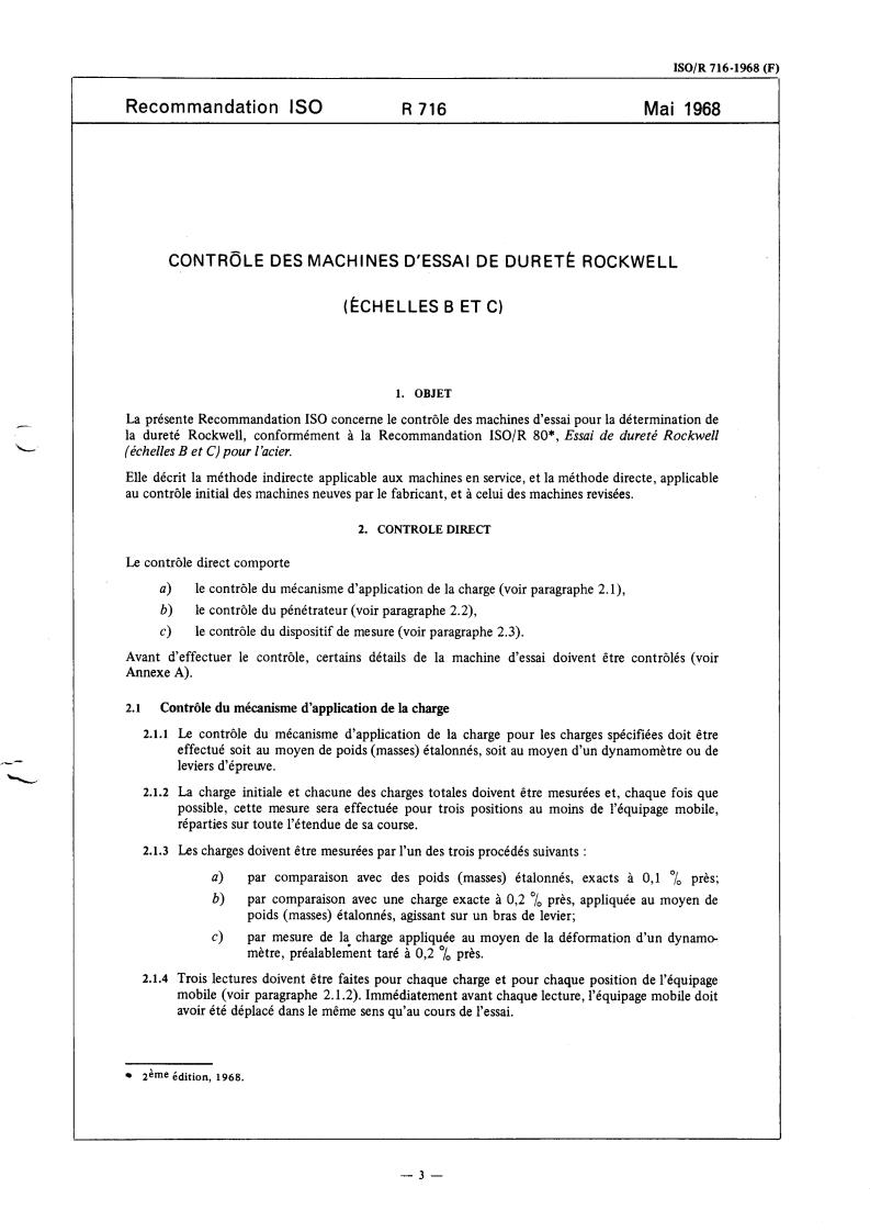 ISO/R 716:1968 ISO/R 716:1968 - Verification of Rockwell B and C scale hardness testing machines
Released:5/1/1968 - Page 3 preview