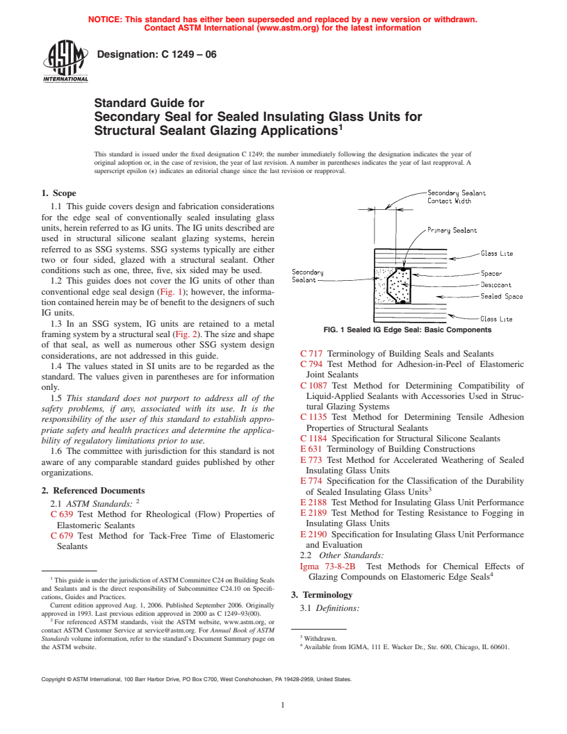 ASTM C1249-06 - Standard Guide for Secondary Seal for Sealed Insulating Glass Units for Structural Sealant Glazing Applications