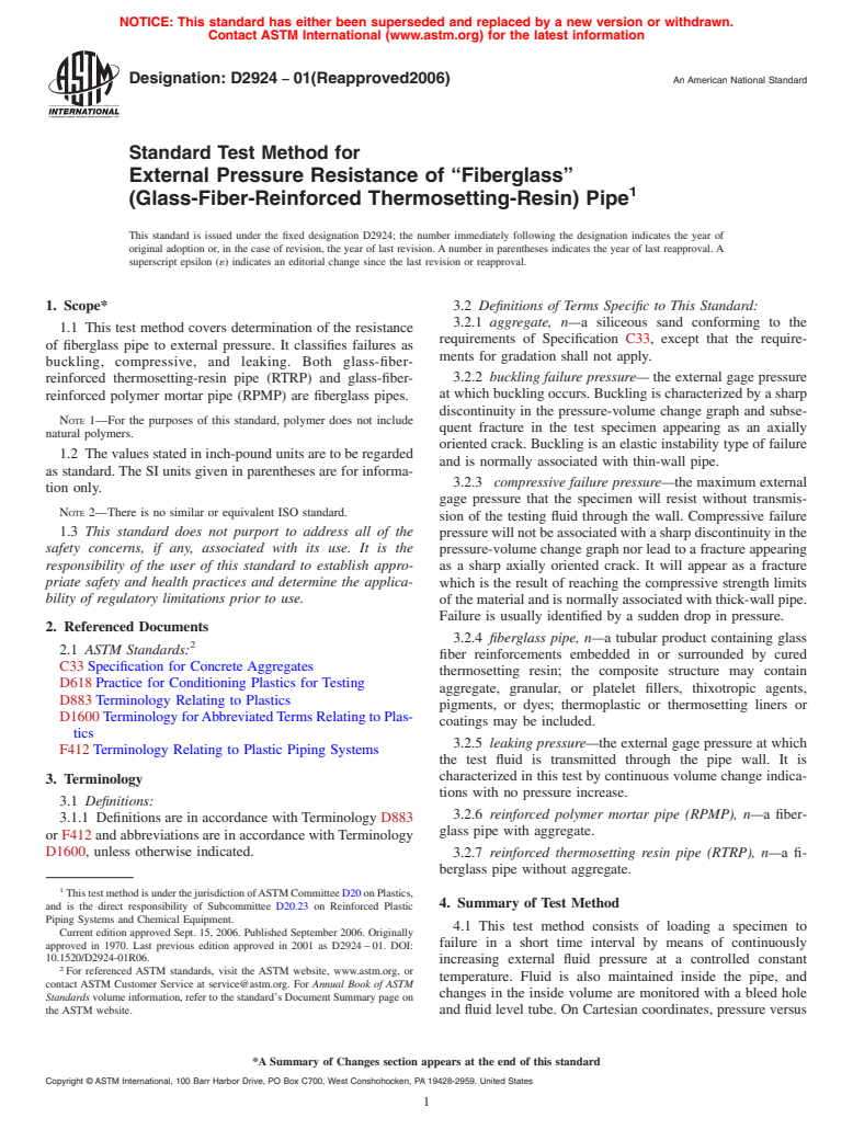 ASTM D2924-01(2006) - Standard Test Method for External Pressure Resistance of "Fiberglass" (Glass-Fiber-Reinforced Thermosetting-Resin) Pipe