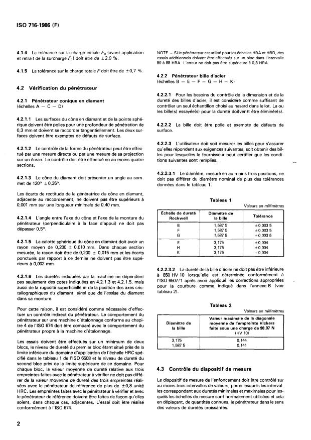 ISO 716:1986 - Matériaux métalliques -- Essai de dureté -- Contrôle des machines d'essai de dureté Rockwell (échelles A - B - C - D - E - F - G - H - K)