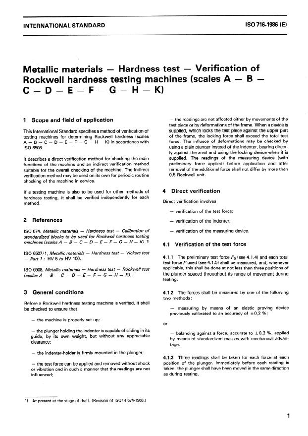 ISO 716:1986 - Metallic materials -- Hardness test -- Verification of Rockwell hardness testing machines (scales A - B - C - D - E - F - G - H - K)