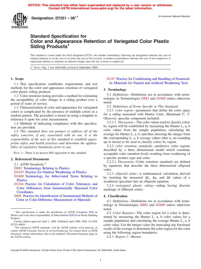 ASTM D7251-06e1 - Standard Specification for Color and Appearance Retention of Variegated Color Plastic Siding Products