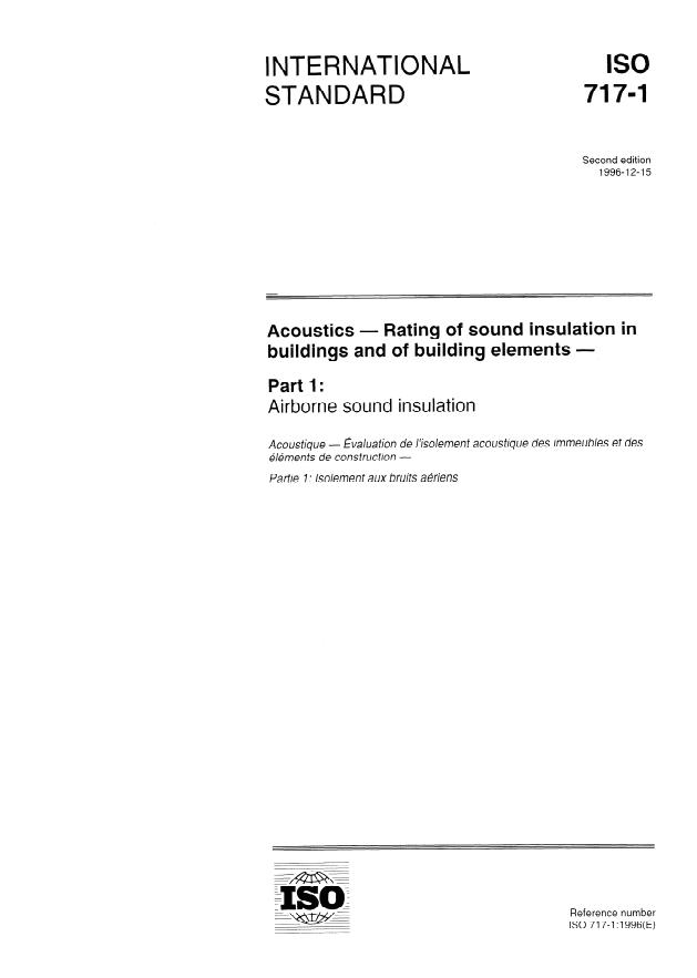 ISO 717-1:1996 - Acoustics -- Rating of sound insulation in buildings and of building elements