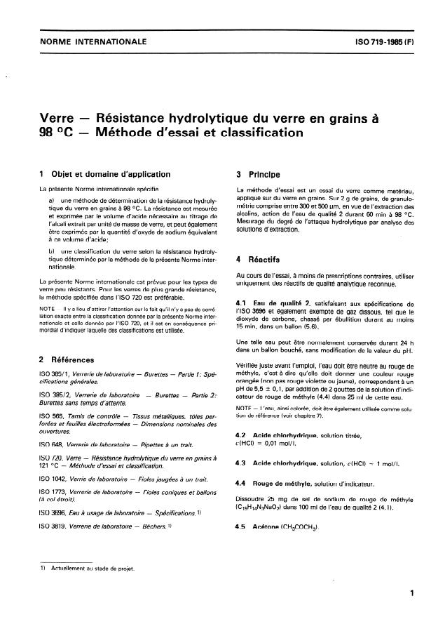 ISO 719:1985 - Verre -- Résistance hydrolytique du verre en grains a 98 degrés C -- Méthode d'essai et classification