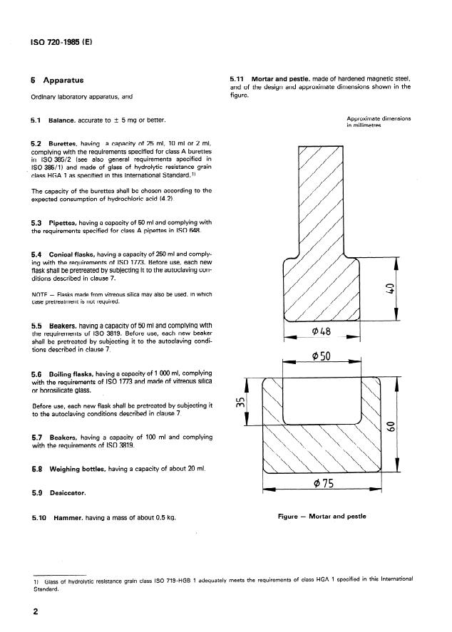 ISO 720:1985 ISO 720:1985 - Glass -- Hydrolytic resistance of glass grains at 121 degrees C -- Method of test and classification - Page 4 preview