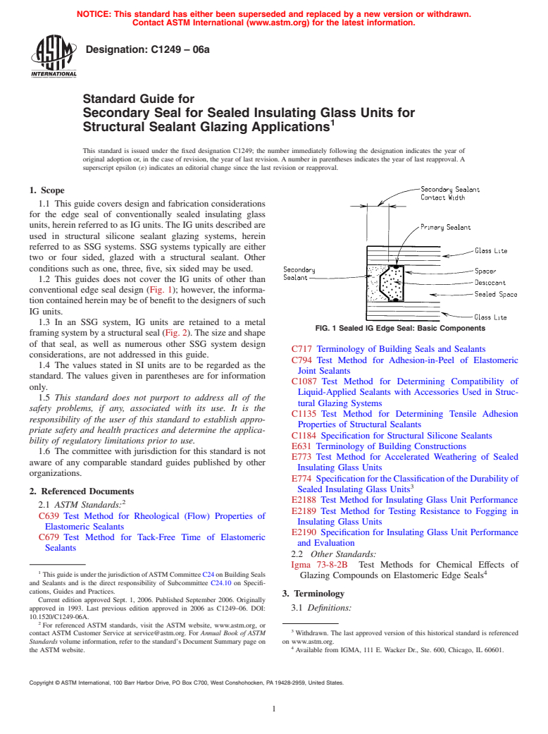 ASTM C1249-06a - Standard Guide for Secondary Seal for Sealed Insulating Glass Units for Structural Sealant Glazing Applications