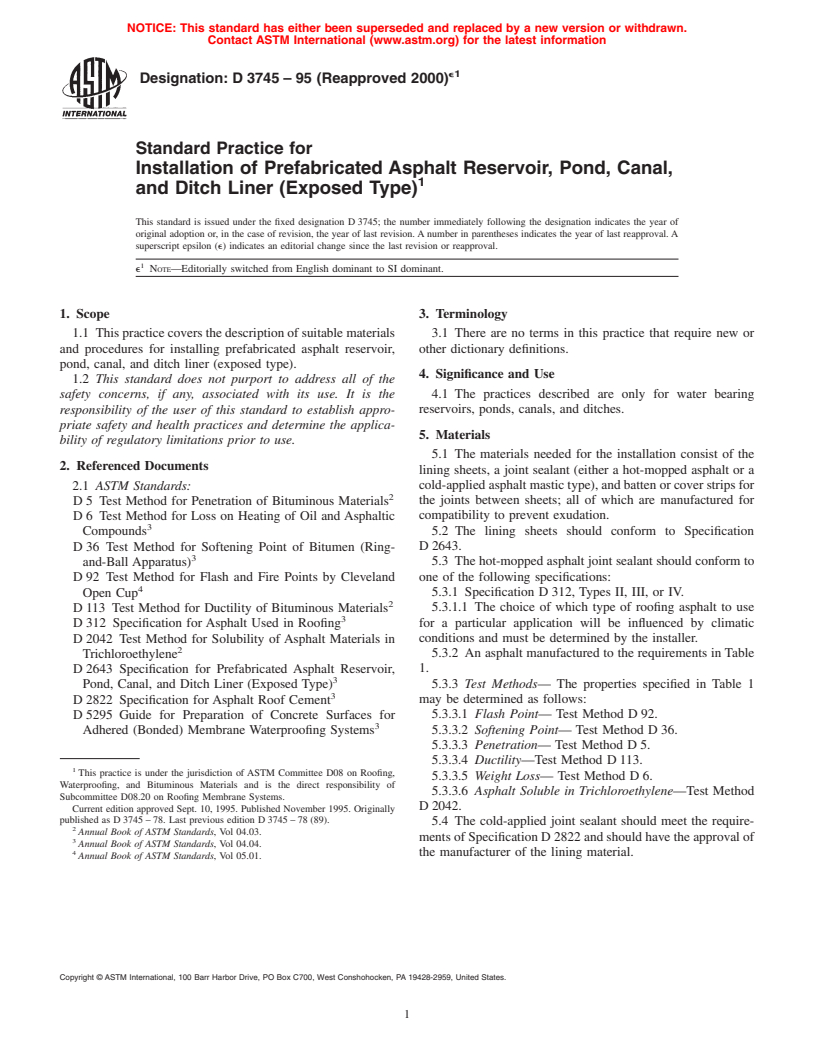 ASTM D3745-95(2000)e1 - Standard Practice for Installation of Prefabricated Asphalt Reservoir, Pond, Canal, and Ditch Liner (Exposed Type)