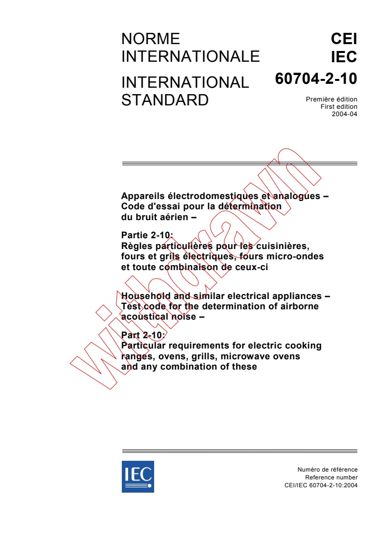 IEC 60704-2-10:2004 - Household and similar electrical appliances - Test code for the determination of airborne acoustical noise - Part 2-10: Particular requirements for electric cooking ranges, ovens, grills, microwave ovens and any combination of these
Released:4/27/2004
Isbn:2831874815