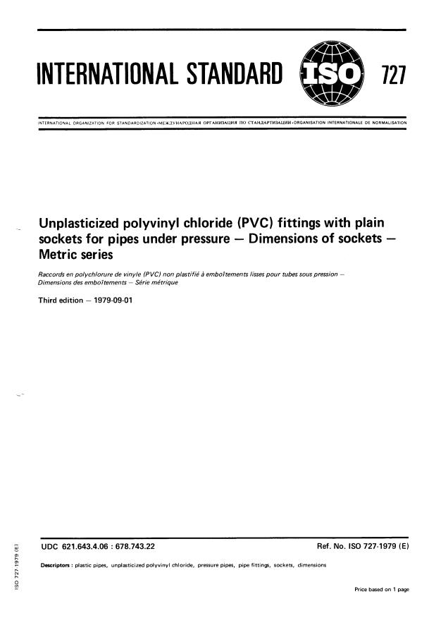 ISO 727:1979 - Unplasticized polyvinyl chloride (PVC) fittings with plain sockets for pipes under pressure -- Dimensions of sockets -- Metric series