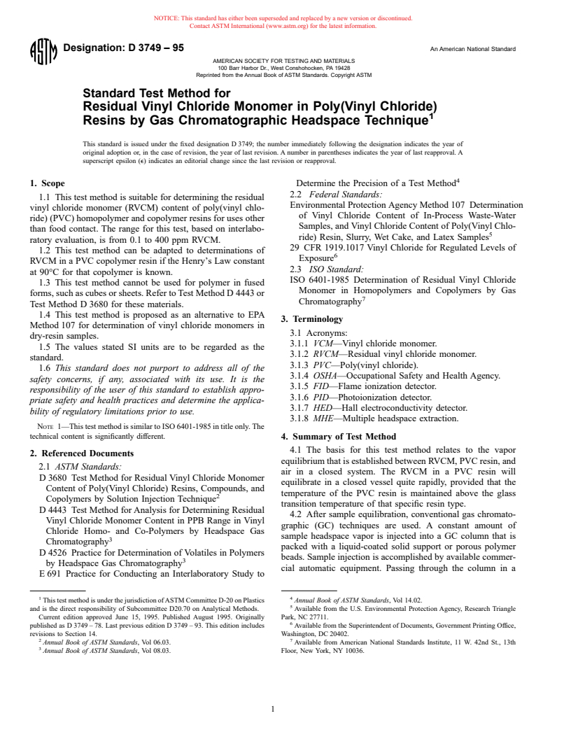 ASTM D3749-95 - Standard Test Method for Residual Vinyl Chloride Monomer in Poly(Vinyl Chloride) Resins by Gas Chromatographic Headspace Technique