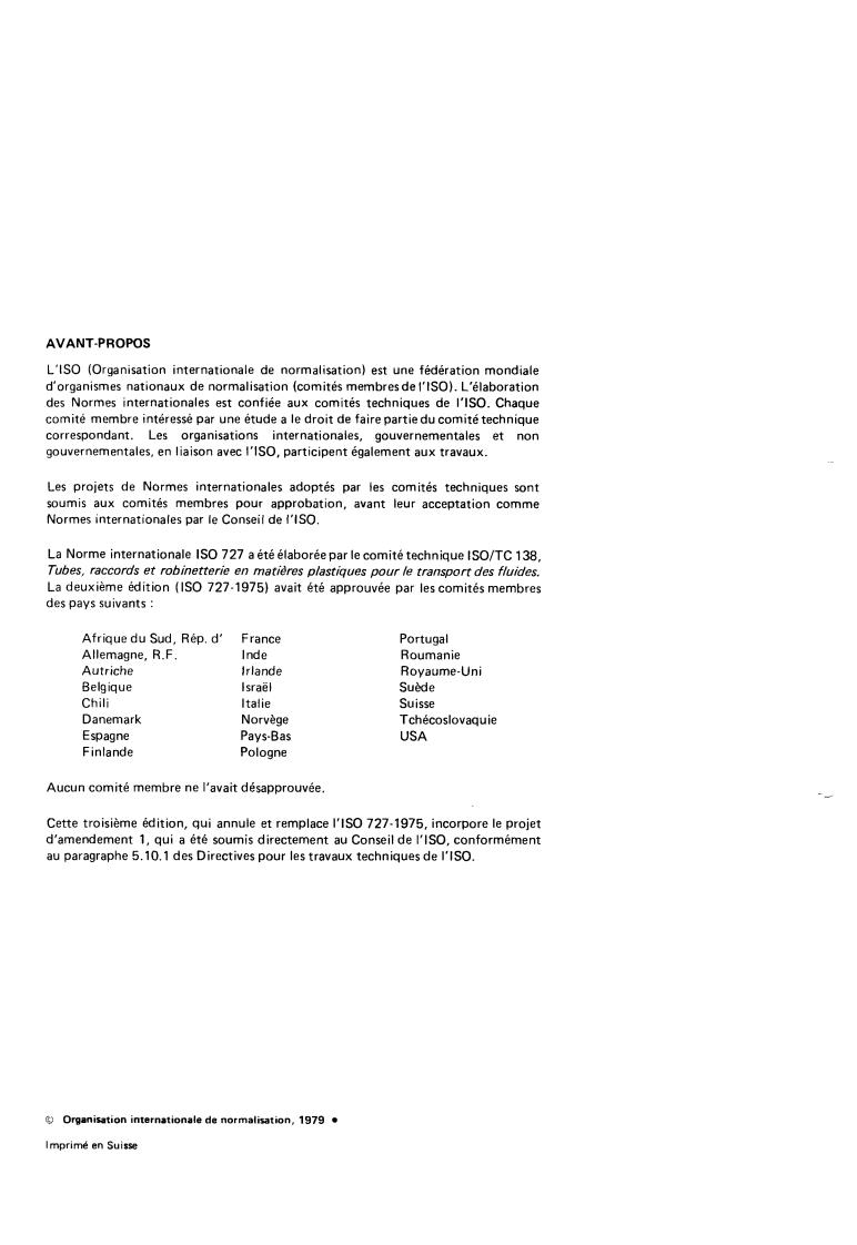 ISO 727:1979 ISO 727:1979 - Unplasticized polyvinyl chloride (PVC) fittings with plain sockets for pipes under pressure — Dimensions of sockets — Metric series
Released:9/1/1979 - Page 2 preview