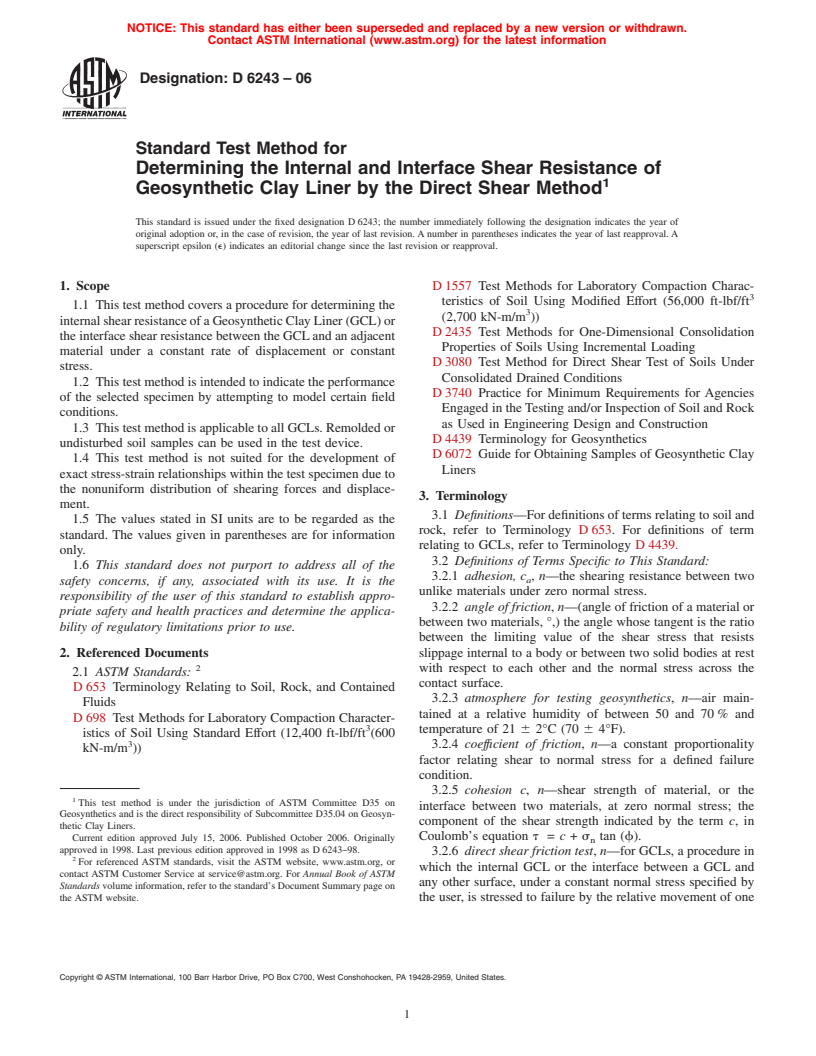 ASTM D6243-06 - Standard Test Method for Determining the Internal and Interface Shear Resistance of Geosynthetic Clay Liner by the Direct Shear Method