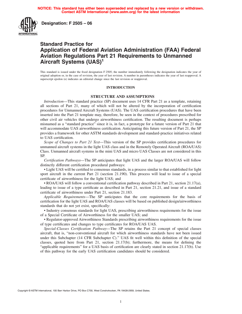 ASTM F2505-06 - Standard Practice for Application of Federal Aviation Administration (FAA) Federal Aviation Regulations Part 21 Requirements to Unmanned Aircraft Systems (UAS)