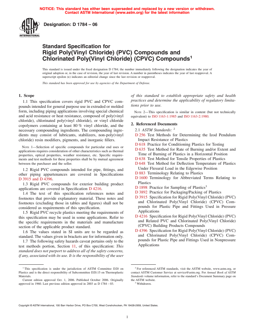 ASTM D1784-06 - Standard Specification for Rigid Poly(Vinyl Chloride) (PVC) Compounds and Chlorinated Poly(Vinyl Chloride) (CPVC) Compounds