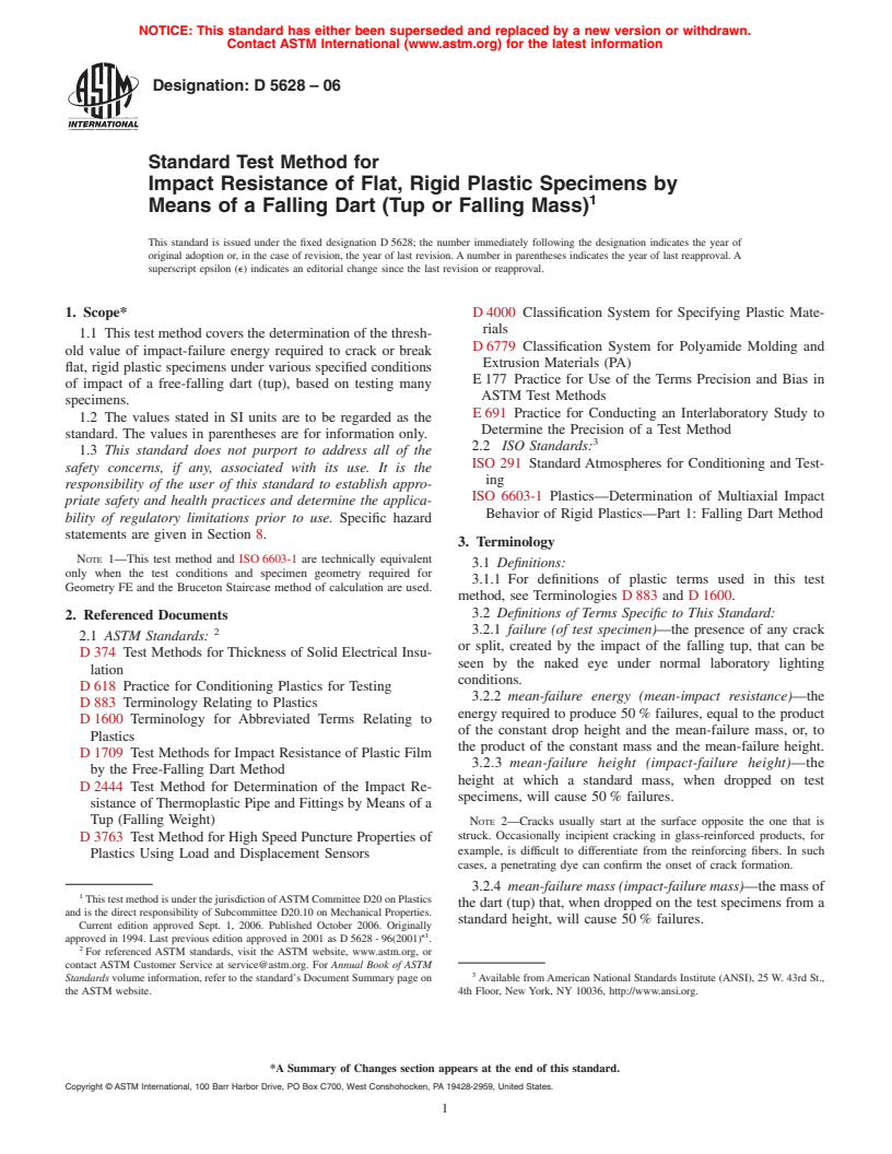 ASTM D5628-06 - Standard Test Method for Impact Resistance of Flat, Rigid Plastic Specimens by Means of a Falling Dart (Tup or Falling Mass)