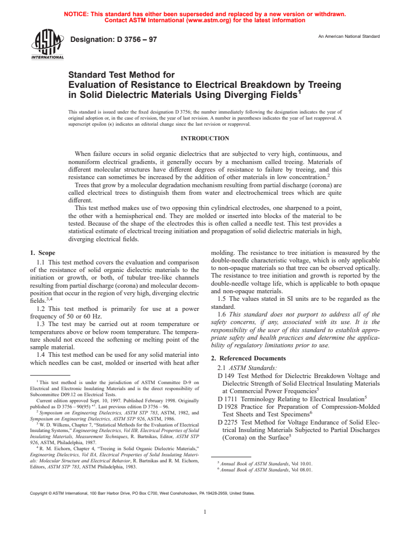 ASTM D3756-97 - Standard Test Method for Evaluation of Resistance To Electrical Breakdown By Treeing In Solid Dielectric Materials Using Diverging Fields