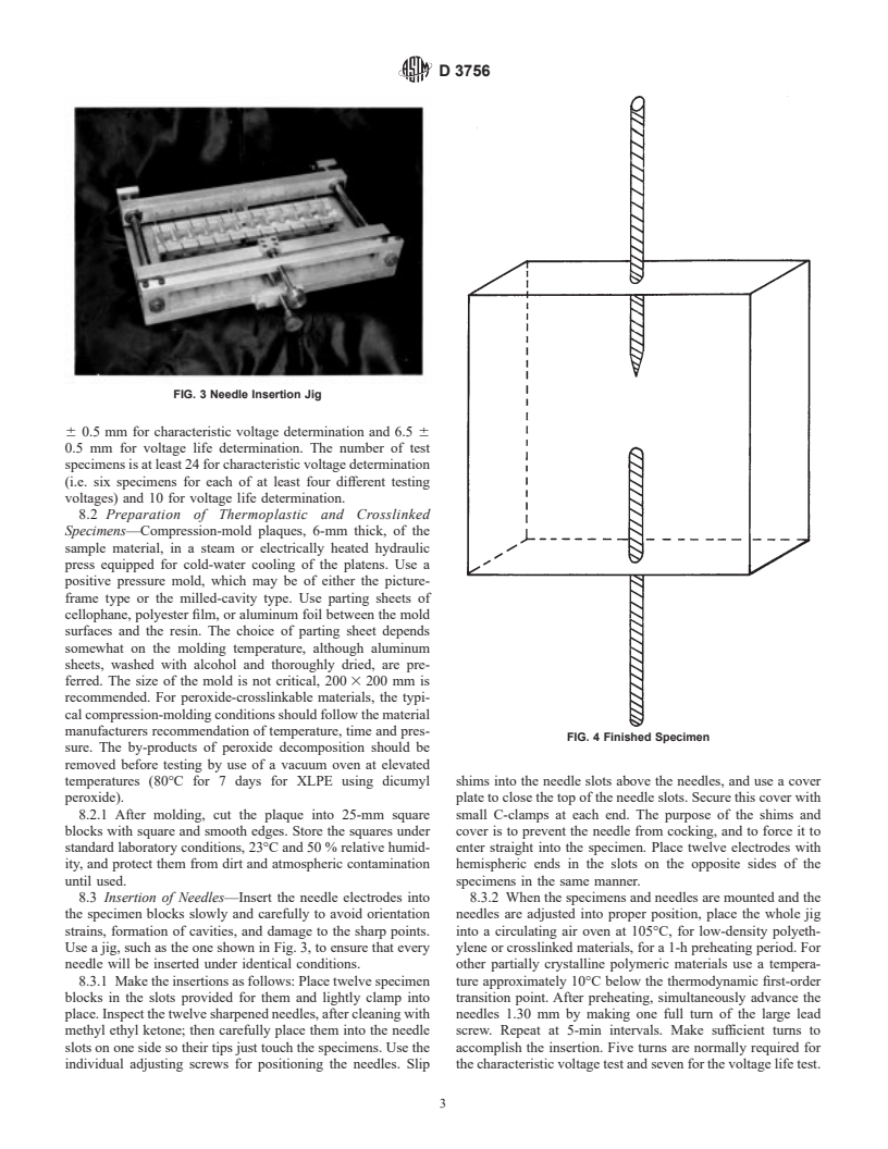 ASTM D3756-97 - Standard Test Method for Evaluation of Resistance To Electrical Breakdown By Treeing In Solid Dielectric Materials Using Diverging Fields