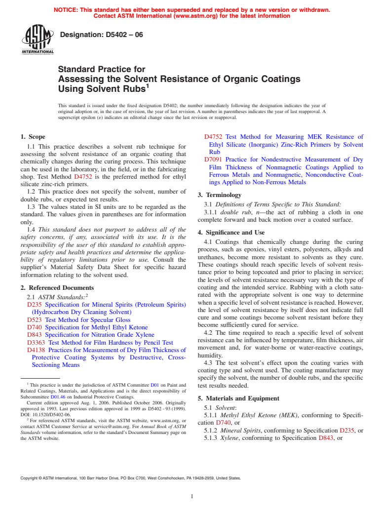 ASTM D5402-06 - Standard Practice for Assessing the Solvent Resistance of Organic Coatings Using Solvent Rubs