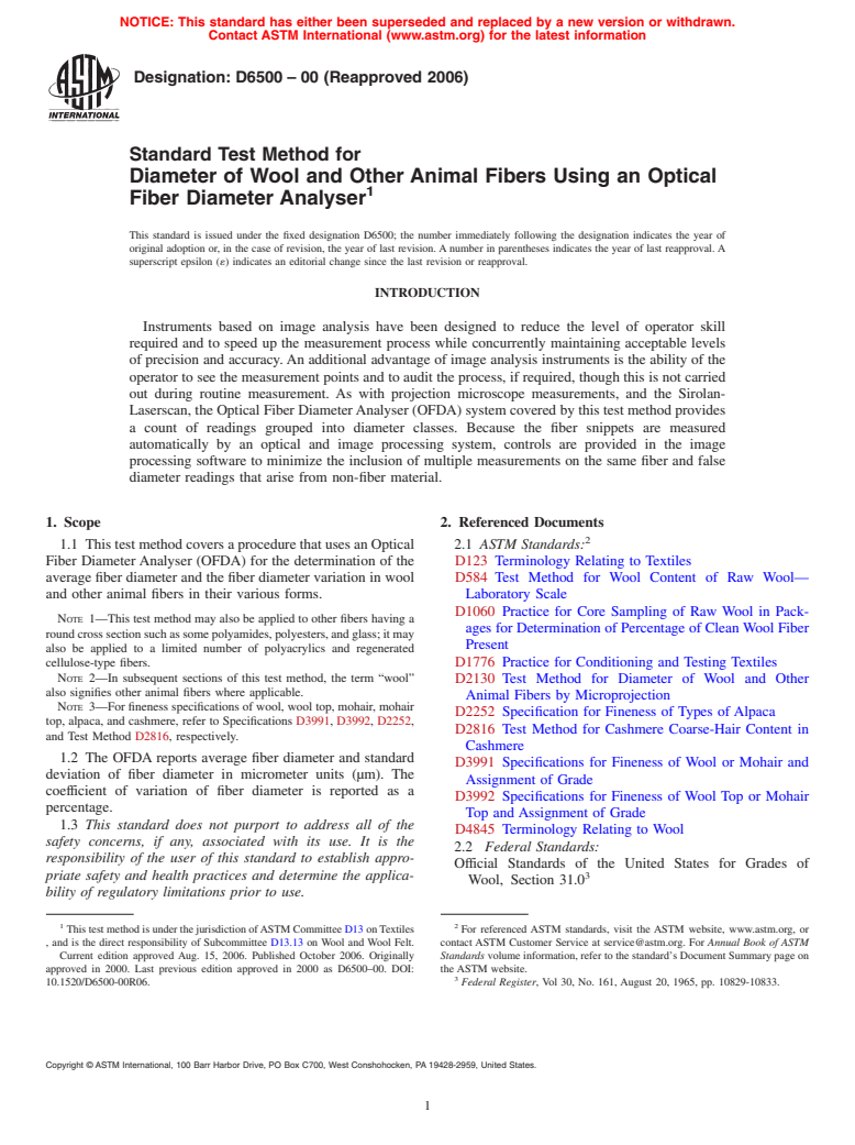 ASTM D6500-00(2006) - Standard Test Method for Diameter of Wool and Other Animal Fibers Using an Optical Fiber Diameter Analyser