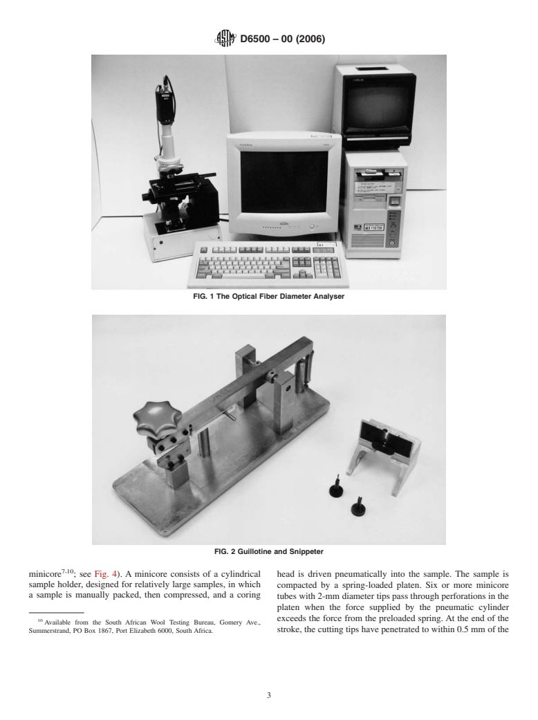 ASTM D6500-00(2006) - Standard Test Method for Diameter of Wool and Other Animal Fibers Using an Optical Fiber Diameter Analyser