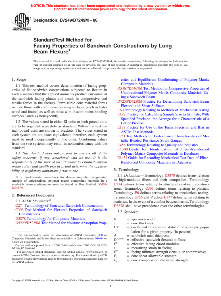 ASTM D7249/D7249M-06 - Standard Test Method for Facing Properties of Sandwich Constructions by Long Beam Flexure