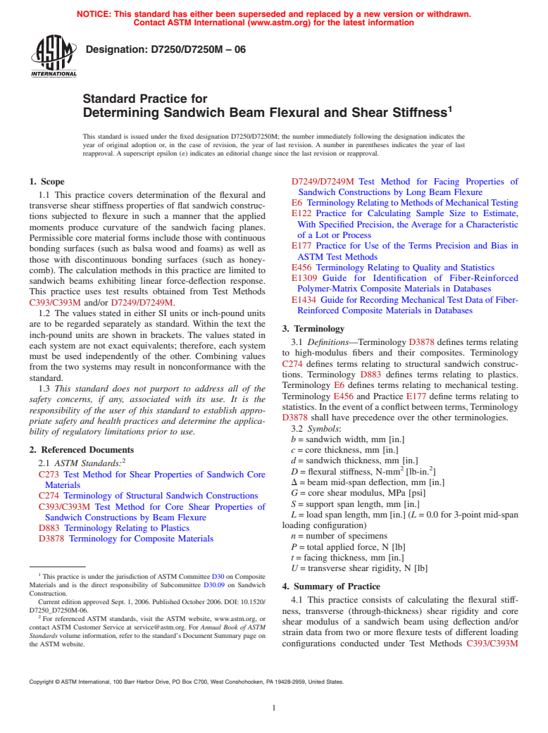 ASTM D7250/D7250M-06 - Standard Practice for Determining Sandwich Beam Flexural and Shear Stiffness