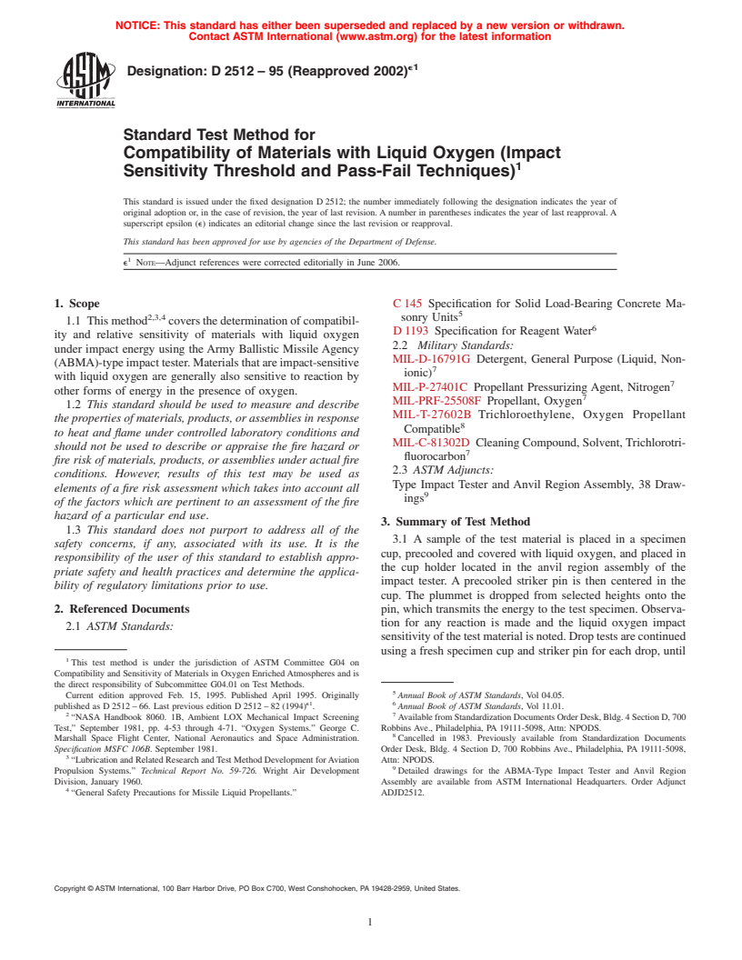 ASTM D2512-95(2002)e1 - Standard Test Method for Compatibility of Materials with Liquid Oxygen (Impact Sensitivity Threshold and Pass-Fail Techniques)