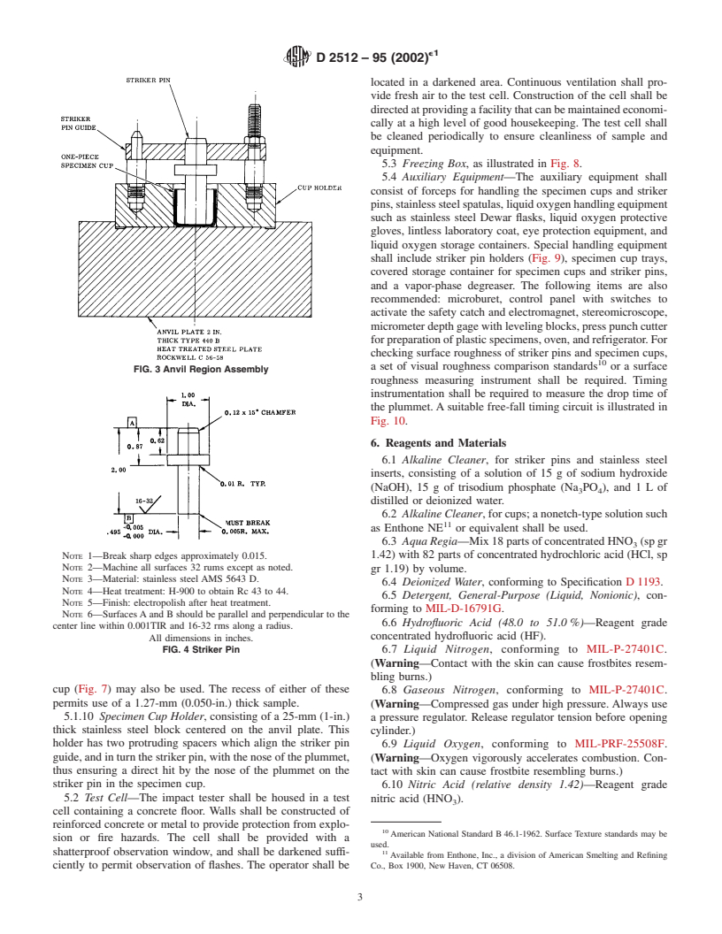 ASTM D2512-95(2002)e1 - Standard Test Method for Compatibility of Materials with Liquid Oxygen (Impact Sensitivity Threshold and Pass-Fail Techniques)