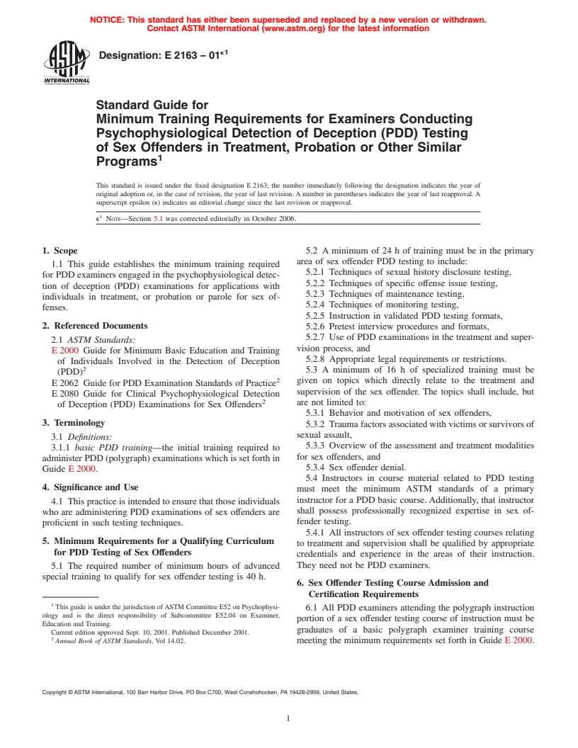 ASTM E2163-01e1 - Standard Guide for Minimum Training Requirements for Examiners Conducting Psychophysiological Detection of Deception (PDD) Testing of Sex Offenders in Treatment, Probation or Other Similar Programs