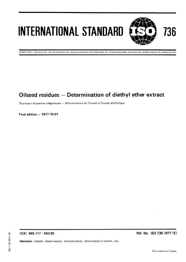 ISO 736:1977 - Oilseed residues -- Determination of diethyl ether extract