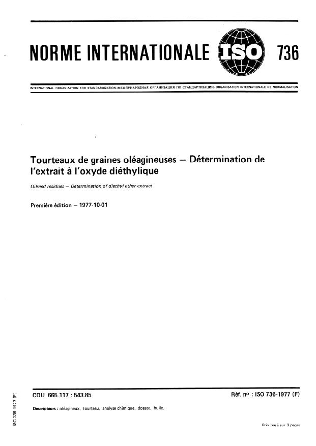 ISO 736:1977 - Tourteaux de graines oléagineuses -- Détermination de l'extrait a l'oxyde diéthylique