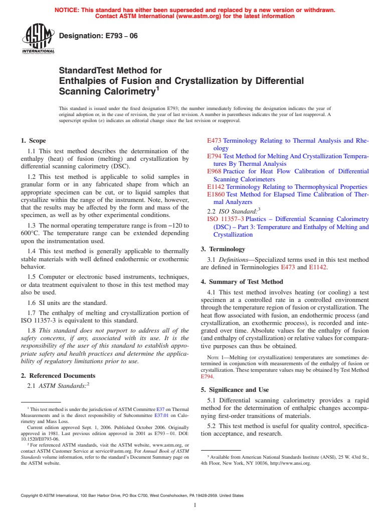 ASTM E793-06 - Standard Test Method for Enthalpies of Fusion and Crystallization by Differential Scanning Calorimetry