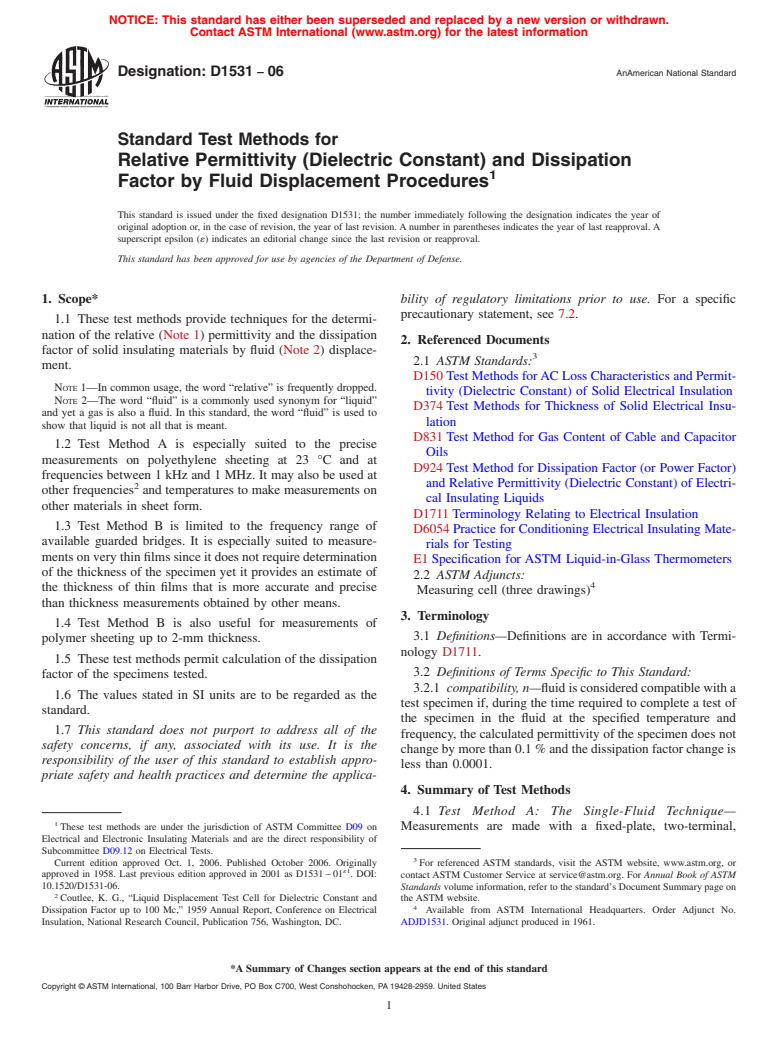 ASTM D1531-06 - Standard Test Methods for Relative Permittivity (Dielectric Constant) and Dissipation Factor by Fluid Displacement Procedures (Withdrawn 2012)