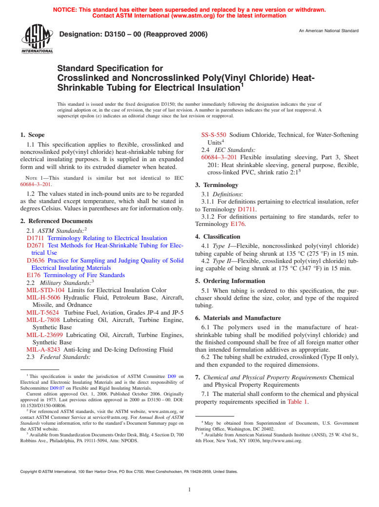 ASTM D3150-00(2006) - Standard Specification for Crosslinked and Noncrosslinked Poly(Vinyl Chloride) Heat-Shrinkable Tubing for Electrical Insulation