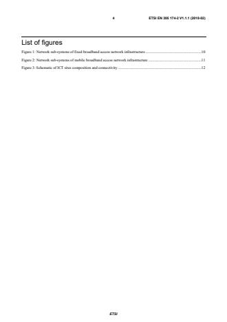SIST EN 305 174-2 V1.1.1:2018 ETSI EN 305 174-2 V1.1.1 (2018-02) - Access, Terminals, Transmission and Multiplexing (ATTM); Broadband Deployment and Lifecycle Resource Management; Part 2: ICT Sites - Page 4 preview