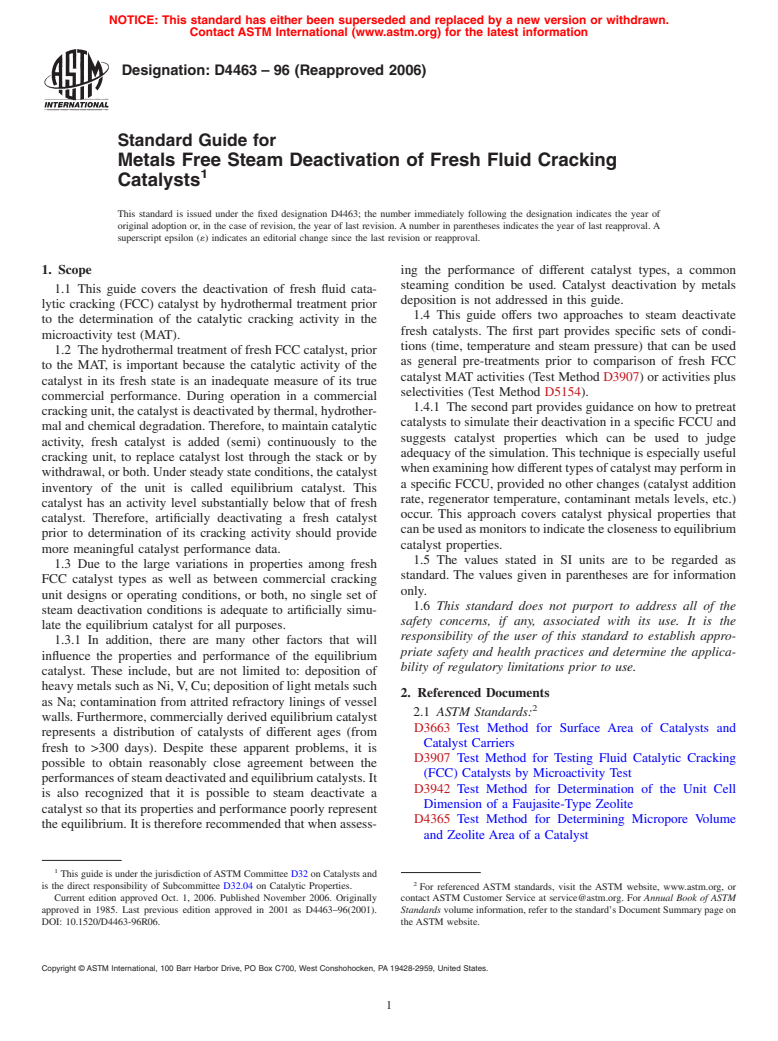 ASTM D4463-96(2006) - Standard Guide for Metals Free Steam Deactivation of Fresh Fluid Cracking Catalysts