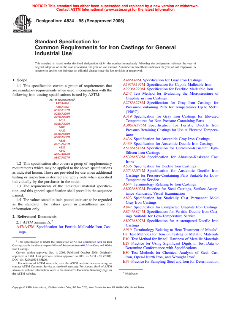 ASTM A834-95(2006) - Standard Specification for Common Requirements for Iron Castings for General Industrial Use