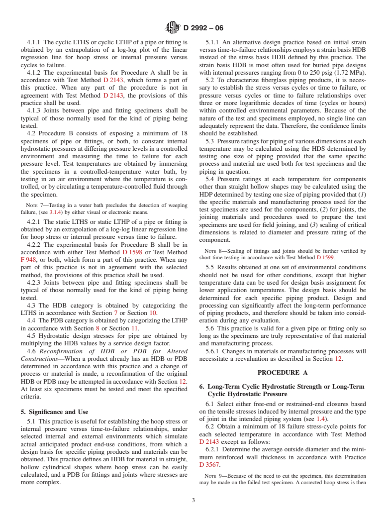 ASTM D2992-06 - Standard Practice for Obtaining Hydrostatic or Pressure Design Basis for "Fiberglass" (Glass-Fiber-Reinforced Thermosetting-Resin) Pipe and Fittings