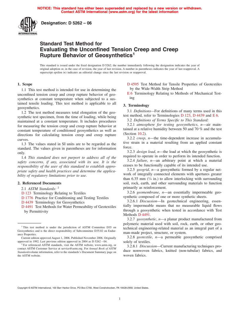 ASTM D5262-06 - Standard Test Method for Evaluating the Unconfined Tension Creep Rupture Behavior of Geosynthetics