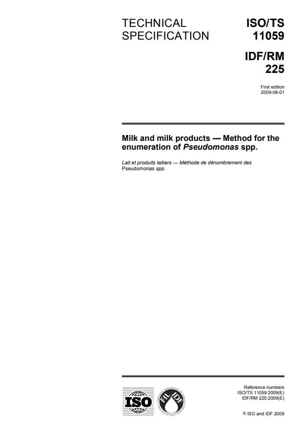 ISO/TS 11059:2009 - Milk and milk products -- Method for the enumeration of Pseudomonas spp.